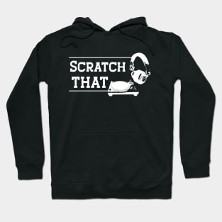 DJ - Scratch that Hoodie